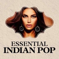 VA - Essential Indian Pop (2024) MP3