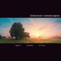 VA - Georg Friedrich H&#228;ndel - Classical Landscapes: Baroque (2024) MP3