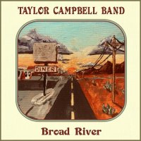 Taylor Campbell Band - Broad River (2024) MP3