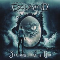 Esclavitud - Stronger Than a God (2024) MP3