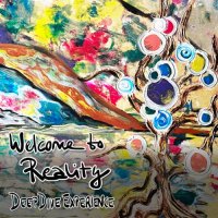 Deep Dive Experience - Welcome To Reality (2024) MP3