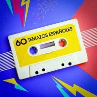 VA - 60 Temazos Espa&#241;oles (2024) MP3