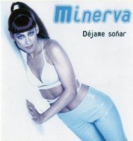 Minerva - Dejame Sonar (1987) MP3