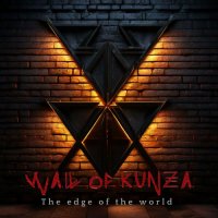 Wall Of Kunza - The Edge Of The World (2024) MP3