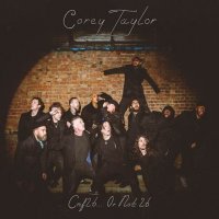 Corey Taylor - CMF2B... or Not 2B (2024) MP3