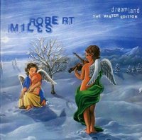 Robert Miles - Dreamland (The Winter Edition) (1996) MP3