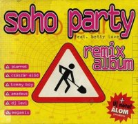 Soho Party Feat. Betty Love - Remix Album (1996) MP3