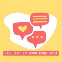 VA - Big Hits In Hong Kong (2024) MP3