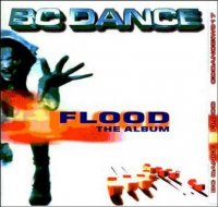 BC Dance - Flood (1997) MP3