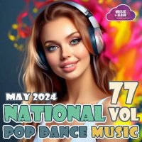 VA - National Pop Dance Music Vol. 77 (2024) MP3