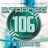 VA - D.Trance 106 [Incl. D-Techno 61] (2024) MP3