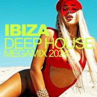 VA - Ibiza Deep House Megamix (2024) MP3