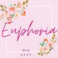 VA - Euphoria - Spring (2024) MP3