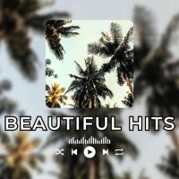 VA - Beautiful Hits (2024) MP3