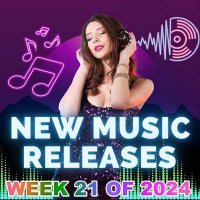 VA - New Music Releases Week 21 (2024) MP3