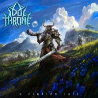 Idol Throne - A Clarion Call (2024) MP3