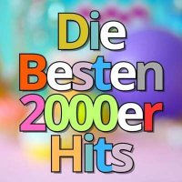 VA - Die Besten 2000er Hits (2024) MP3