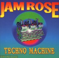 Jam Rose - Techno Machine (1993) MP3