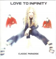 Love To Infinity - Classic Paradise (2CD) (1998) MP3