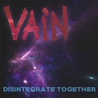 Vain - Disintegrate Together (2024) MP3