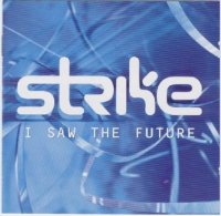 Strike - I Saw The Future (1997) MP3