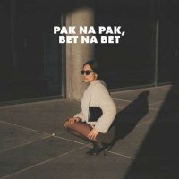 VA - Pak Na Pak, Bet Na Bet (2024) MP3