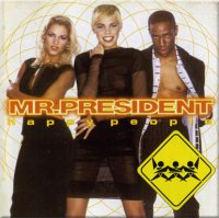 Mr. President - Happy People (1998) MP3