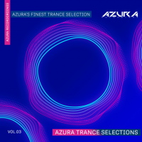 VA - Azura Trance Selections [03] (2021) MP3