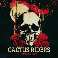 Cactus Riders - Skulls Out (2024) MP3