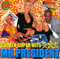 Mr.President - Golden Super Hits (2000) MP3
