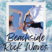 VA - Beachside Rock Waves (2024) MP3