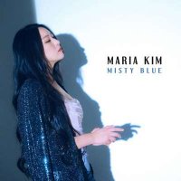 Maria Kim - Misty Blue (2024) MP3