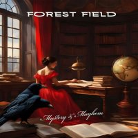 Forest Field - Mystery & Mayhem (2024) MP3