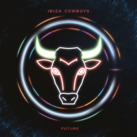 Ibiza Cowboys - Future (2024) MP3