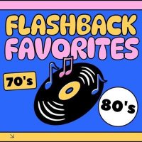 VA - Flashback Favorites 70's & 80's (2024) MP3