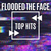 VA - Flooded The Face - Top Hits (2024) MP3