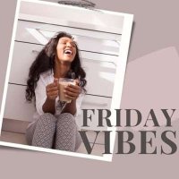 VA - Friday Vibes (2024) MP3