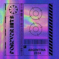 VA - Forever Hits Argentina (2024) MP3