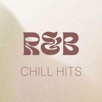 VA - R&B Chill Hits (2024) MP3