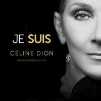 OST - C&#233;line Dion - I Am: Celine Dion [Original Motion Picture Soundtrack] (2024) MP3