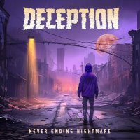 Deception - Never Ending Nightmare (2024) MP3