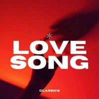 VA - Love Song - Classics (2024) MP3