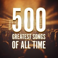 VA - 500 Greatest Songs of All Time (2020) MP3