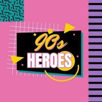 VA - 90s Heroes (2024) MP3