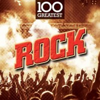  - 100 Greatest Rock Songs (2024) MP3