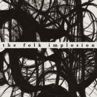 The Folk Implosion - Walk Thru Me (2024) MP3