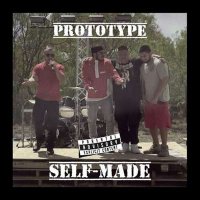 Prototype - Self-Made (2024) MP3