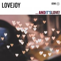 Lovejoy - ...And It's Love! (2024) MP3