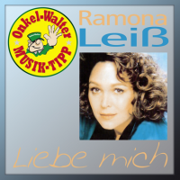 Ramona Lei&#223; - Liebe Mich (2011) MP3