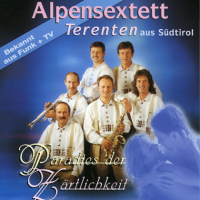 Alpensextett Terenten - Paradies der Z&#228;rtlichkeit (2012) MP3